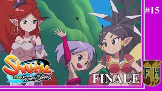 Vacation's Over || Shantae and the Seven Sirens #15 (FINALE)