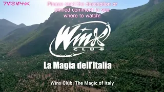 Winx Club: The Magic of Italy (English Sub, READ DESCRIPTION)