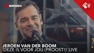 Jeroen van der Boom - 'Deze Is Voor Jou (Proost!') live in Jan-Willem Start Op!