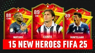 15 NEW HEROES wishlist | FIFA 25 (EA Sports FC 25) | ft. Conte, Huntelaar, Matuidi...