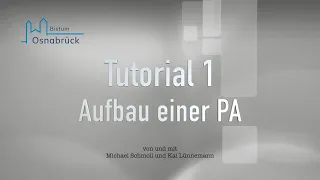 Tutorial 1 - Aufbau einer kleinen PA (AK NGL, Bistum Osnabrück)