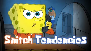 SNITCH TENDENCIES (SpongeBob Music Video)