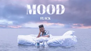 FLACK - MOOD (Official  Music Video)