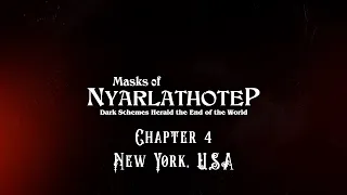 Masks of Nyarlathotep: Chapter 4 - New York, USA | A Call of Cthulhu Actual Play