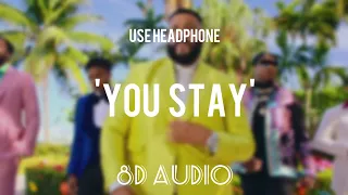 You Stay 8D || DJ Khaled ft. Meek Mill & J Balvin,Lil Baby , Jeremih || Echo sound