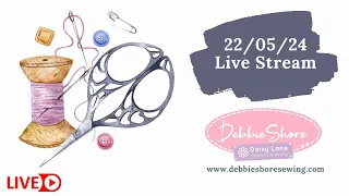 Debbie Shore Live  Stream 22/05/24