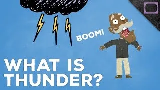 What Causes Thunder?