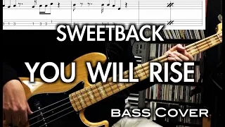 Sweetback - You Will Rise  feat. Amel Larrieux /  (Bass Cover)  Bass Tab