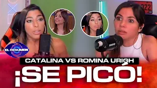 ¡SE PICÓ!: Romina Urigh y Catalina SE DIJERON DE TODO y la ENCARÓ SIN MIEDO: "Decí lo que dijiste"