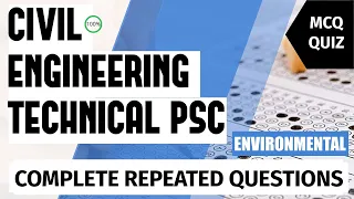 ENVIRONMENTAL - WATER TREATMENT . Kerala PSC Civil Engineering Repeated questions ( ITI level )