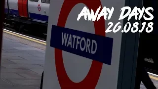 Away Days | Watford