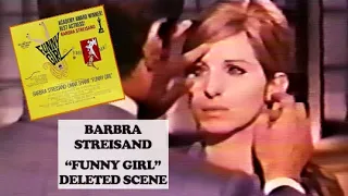 Barbra Streisand - "Funny Girl" deleted scene (complete) with Omar Sharif (1968)