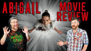 A COMEDIC GOREFEST!!! - "Abigail" 2024 Movie Review