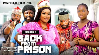 BACK FROM PRISON (SEASON 8){NEW TRENDING MOVIE} - 2024 LATEST NIGERIAN NOLLYWOOD MOVIES