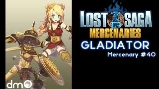 Lost Saga Mercenaries - Gladiator #40