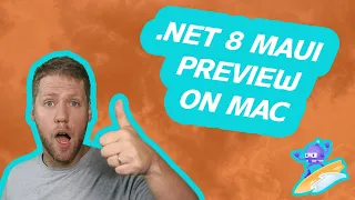 Get started with .NET 8 MAUI Preview and Visual Studio on Mac