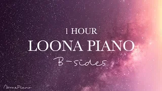 1 HOUR LOONA (이달의 소녀) PIANO: B-SIDES