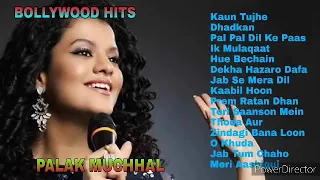 Palak Muchhal Best Songs Of All Time Hits | Best Of Palak Muchhal | Palak Muchhal Bollywood Songs