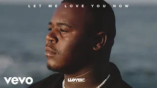 Lloyiso - Let Me Love You Now (Audio)