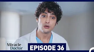 Miracle Doctor Episode 36