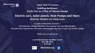 Faith Formation April 28,  2024 - Earth Care in a Time of Climate Change Panel
