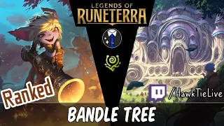 Bandle Tree: Winning with The Bandle Tree! | Legends of Runeterra LoR