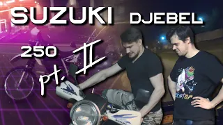 Заводим Suzuki Djebel 250 после 5 лет простоя | Часть 2