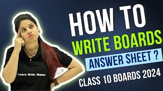 How to Write Answer Sheet | CBSE Boards 2024