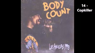 Body Count  - Live in L.A. - 1993 / 14 - Copkiller