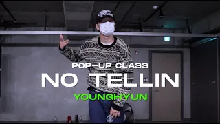 Younghyun Pop-up Class | Drake - No Tellin' | @JustJerk Dance Academy