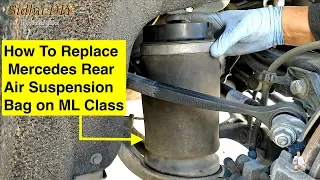 How To Replace Mercedes Rear Air Suspension Bag on ML Class