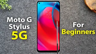 Moto G Stylus 5G for Beginners (Learn the Basics in Minutes) | Motorola Moto G Stylus 5G 2021