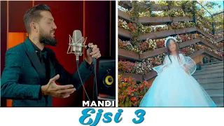 Mandi - Ejsi 3