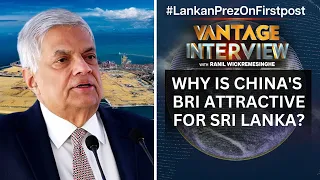 Lankan President on China's BRI: No One Else Offering That Money | Exclusive | Palki Sharma