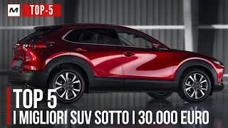 TOP 5 | I MIGLIORI SUV SOTTO I 30 MILA EURO