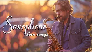 Romantic Saxophone Music Classics 🎷 Relaxation with the Greatest Saxophone Songs of All Time