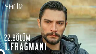 Safir 22. Bölüm 1. Fragmanı