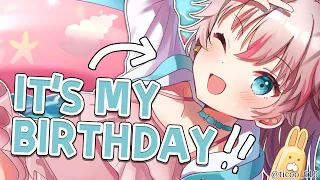 【BIRTHDAY STREAM】 It's my birthday and I'm making it YOUR problem