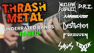 UNDERRATED THRASH METAL BANDS (80's & 90's) #2