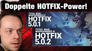 CA Macht es endlich besser - Hotfix 5.0.1 und 5.0.2 für Total War: Warhammer 3