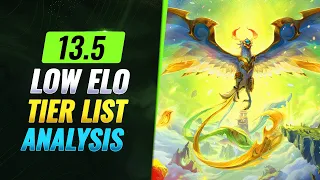 UPDATED Low Elo Tier List Patch 13.5 IN DEPTH ANALYSIS - League of Legends Season 13