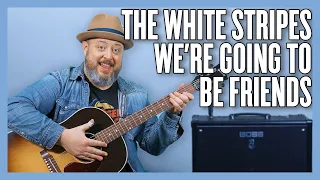 The White Stripes We're Going To Be Friends Guitar Lesson + Tutorial