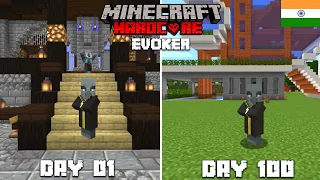 I Survived 100 Days As An EVOKER In Minecraft Hardcore (HINDI)