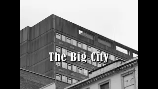 "The Big City"