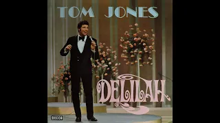 Tom Jones - Delilah (1968) [Complete LP]