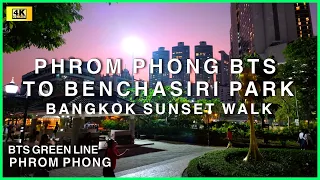 Immersive BANGKOK Walking Tour: PHROM PHONG BTS to BENCHASIRI PARK Sunset Walk | 4K 60 UHD