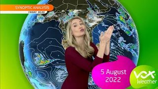 05 August 2022 | Vox Weather Forecast