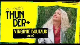 AO VIVO - Podcast do Thunder - Virginie Boutaud (Metrô) | #19