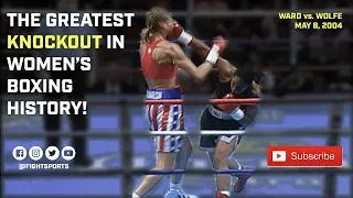 "The Greatest Knockout In Women's Boxing History" - Ann Wolfe vs. Vonda Ward 5/8/04 | FIGHT SPORTS