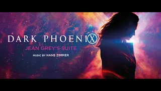 Jean Grey Suite - Dark Phoenix (2019) [Hans Zimmer]